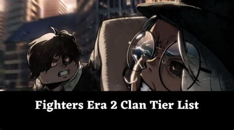 fighters era 2 clan tier list